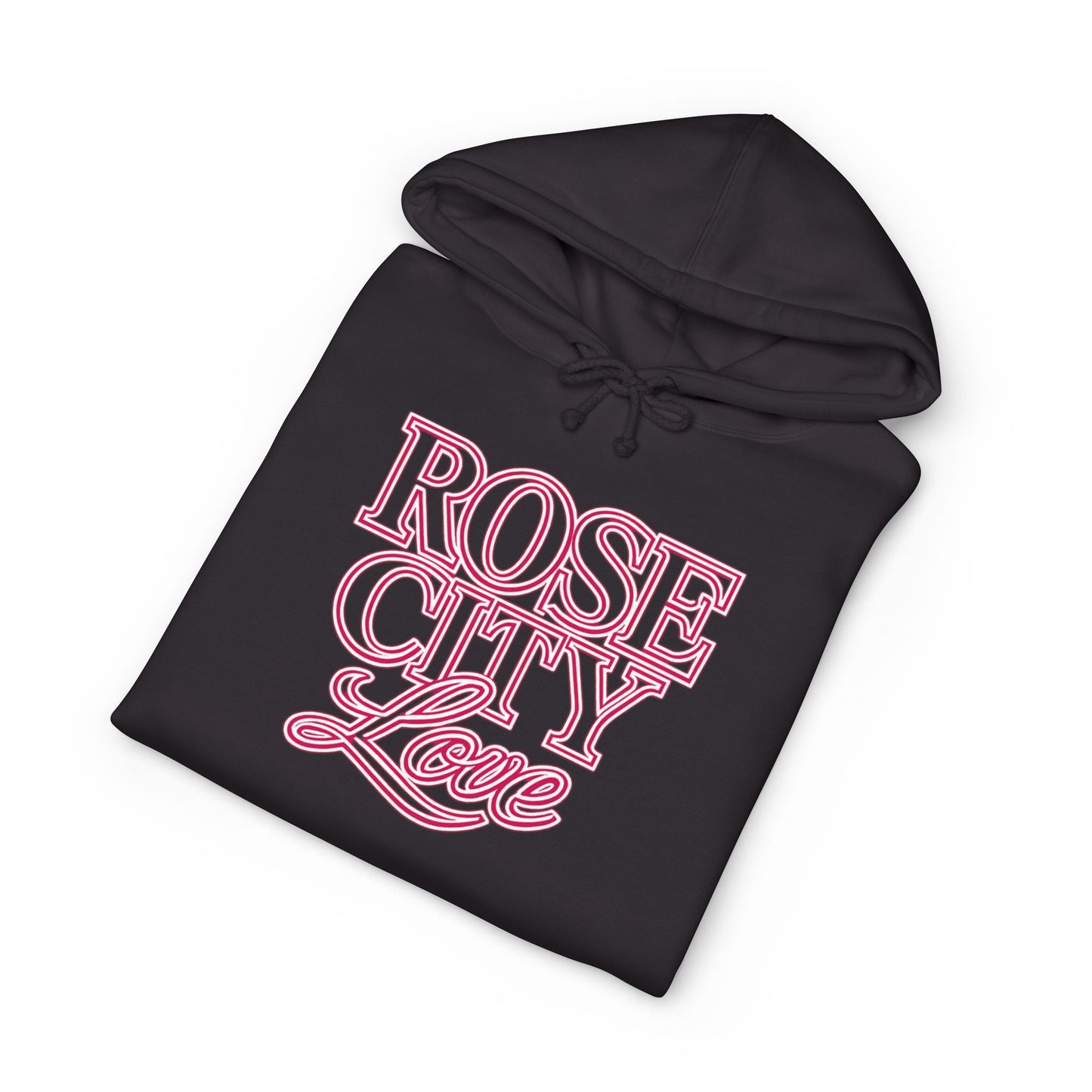 Rose City Love Hoodie —  Town Sweatshirt