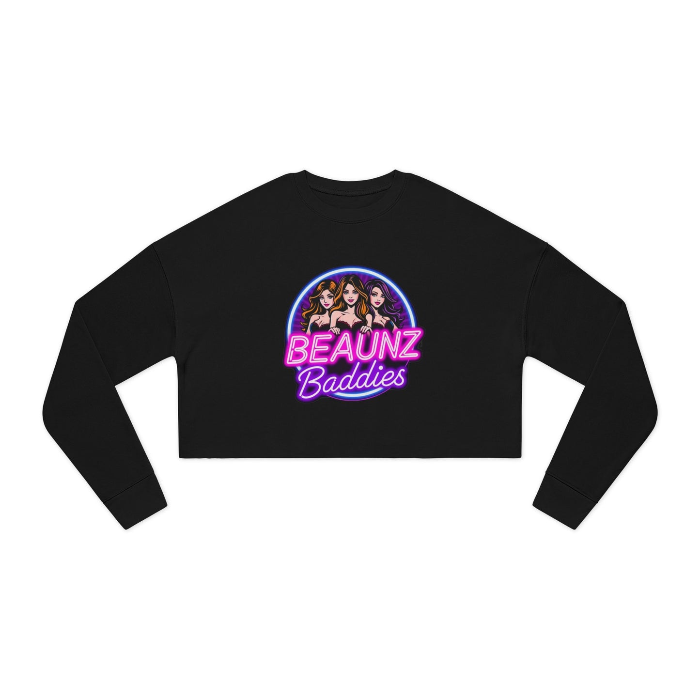 Cropped Sweatshirt — "BEAUnz Baddies"