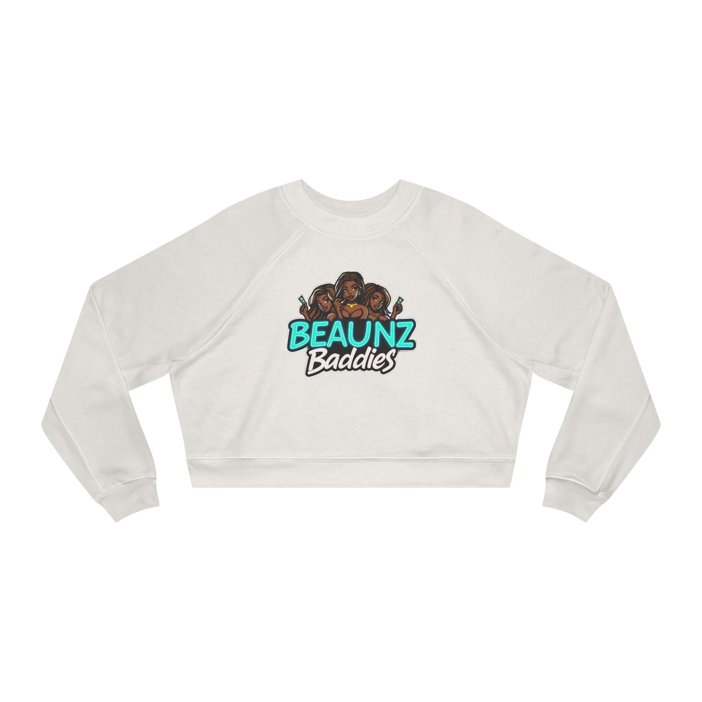 Cropped Pullover — 'BEAUnz Baddies' Graphic Fleece with "Clock It." Back Print