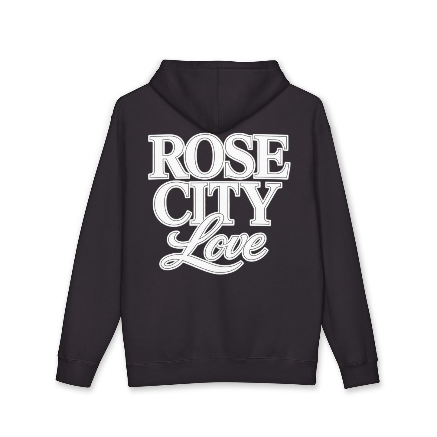 Rose City Love Hoodie —  Town Sweatshirt