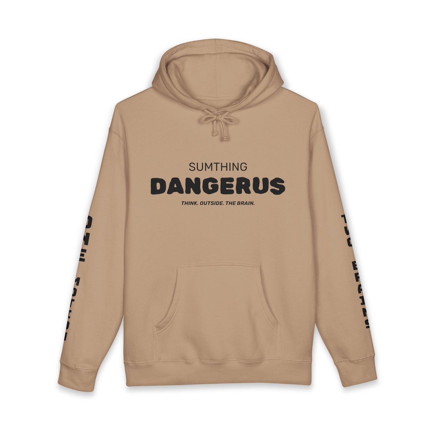 Sumthing Dangerus | Pullover Hoodie