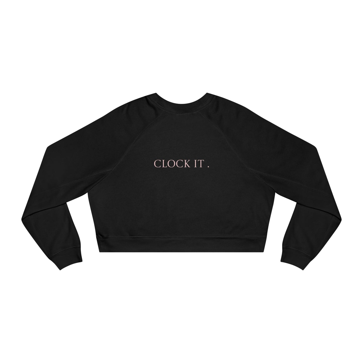 Cropped Pullover — 'BEAUnz Baddies' Graphic Fleece with "Clock It." Back Print