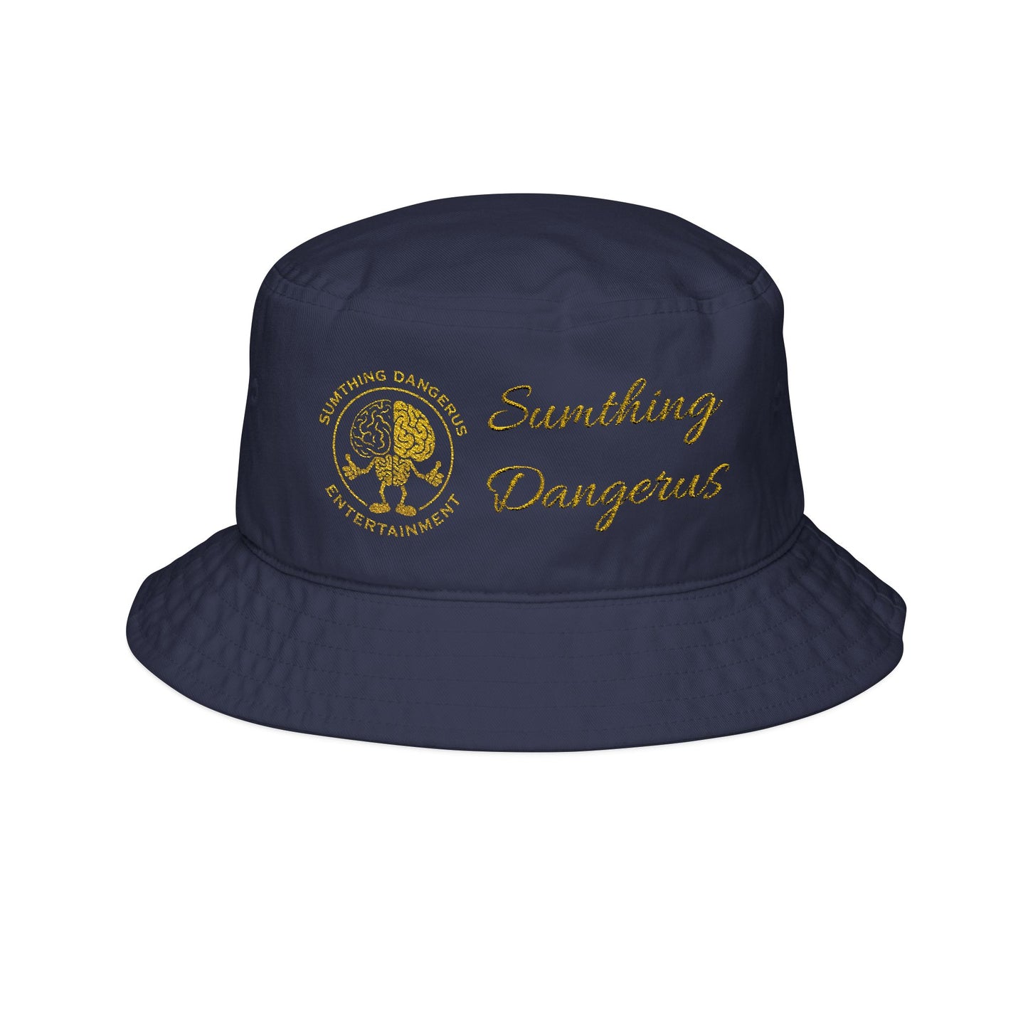 Sumthing Dangerus' Bucket Hat